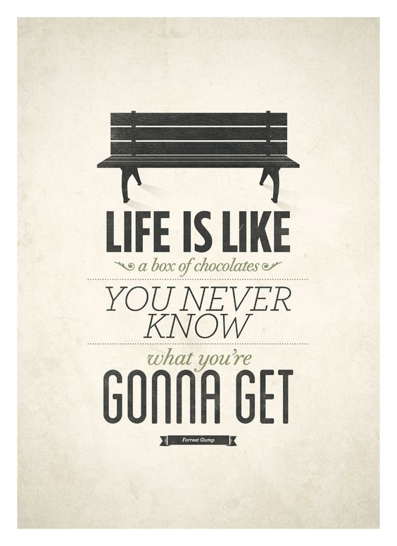 life is like a box of chocolates-30864